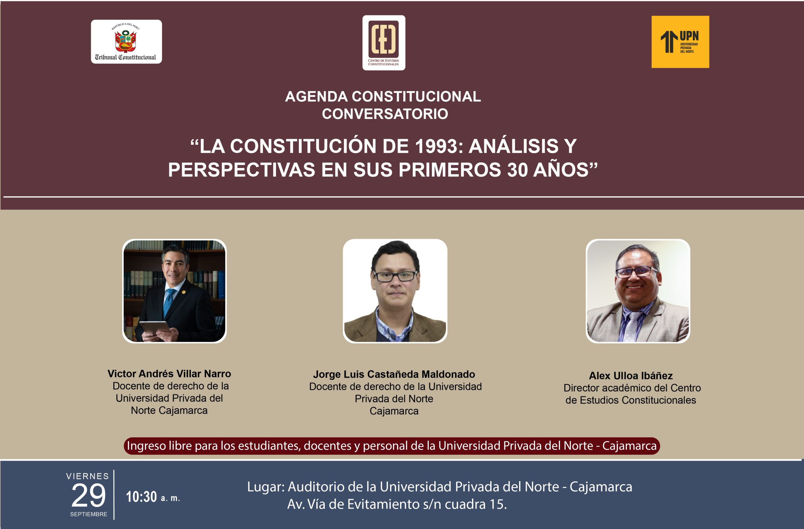 CEC DEL TC Y UNIVERSIDAD PRIVADA DEL NORTE REALIZAN CONVERSATORIO SOBRE LOS 30 AÑOS DE LA CONSTITUCIÓN