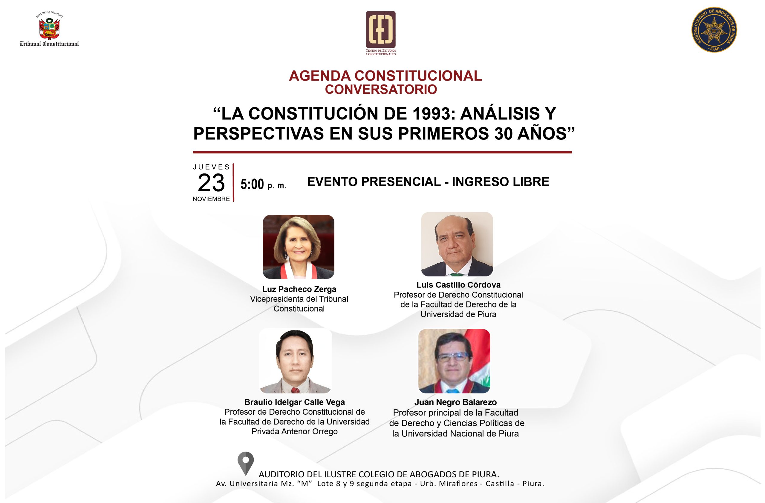 PIURA ES SEDE DE LA AGENDA CONSTITUCIONAL “LA CONSTITUCIÓN DE 1993: ANÁLISIS Y PERSPECTIVAS EN SUS PRIMEROS 30 AÑOS”