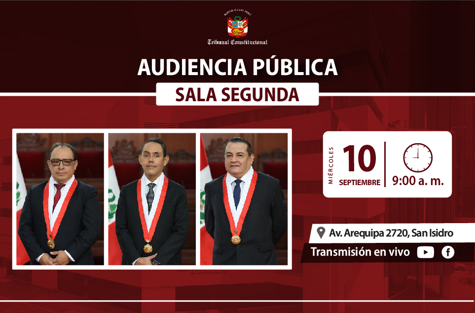 SALA SEGUNDA DEL TRIBUNAL CONSTITUCIONAL SESIONARÁ EL PRÓXIMO MIÉRCOLES 10 DE SETIEMBRE Y VERÁ 50 PROCESOS CONSTITUCIONALES