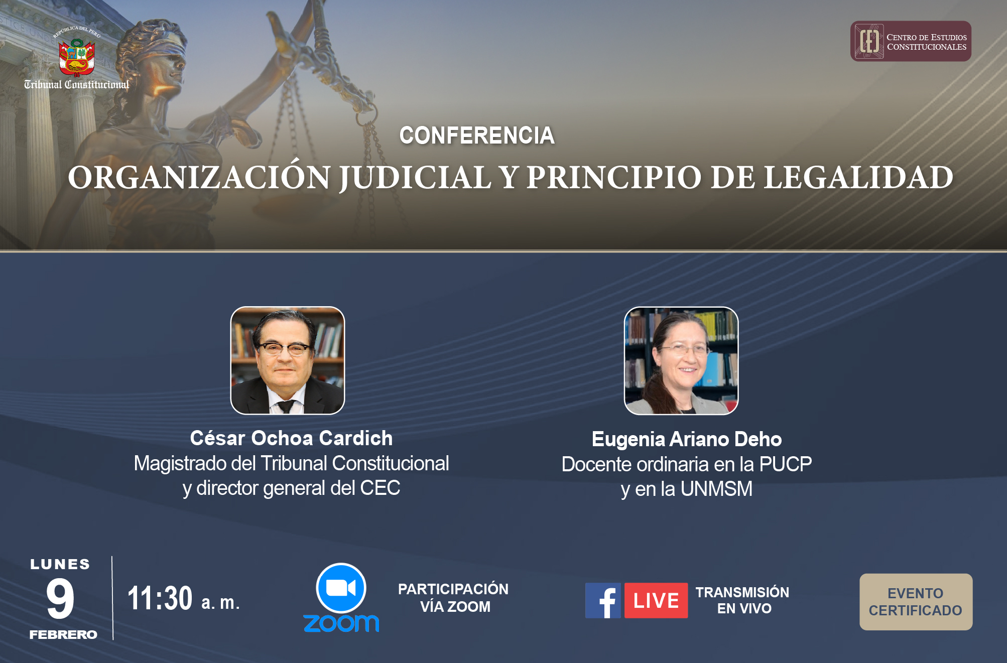 ESTE LUNES 9 DE FEBRERO SE DESARROLLARÁ LA CONFERENCIA SOBRE ORGANIZACIÓN JUDICIAL Y PRINCIPIO DE LEGALIDAD