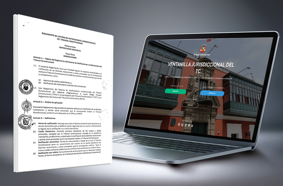 TC APRUEBA REGLAMENTO DE NOTIFICACIONES Y LOS ABOGADOS DEBEN REGISTRARSE EN LA VENTANILLA JURISDICCIONAL PARA OBTENER SU CASILLA ELECTRÓNICA