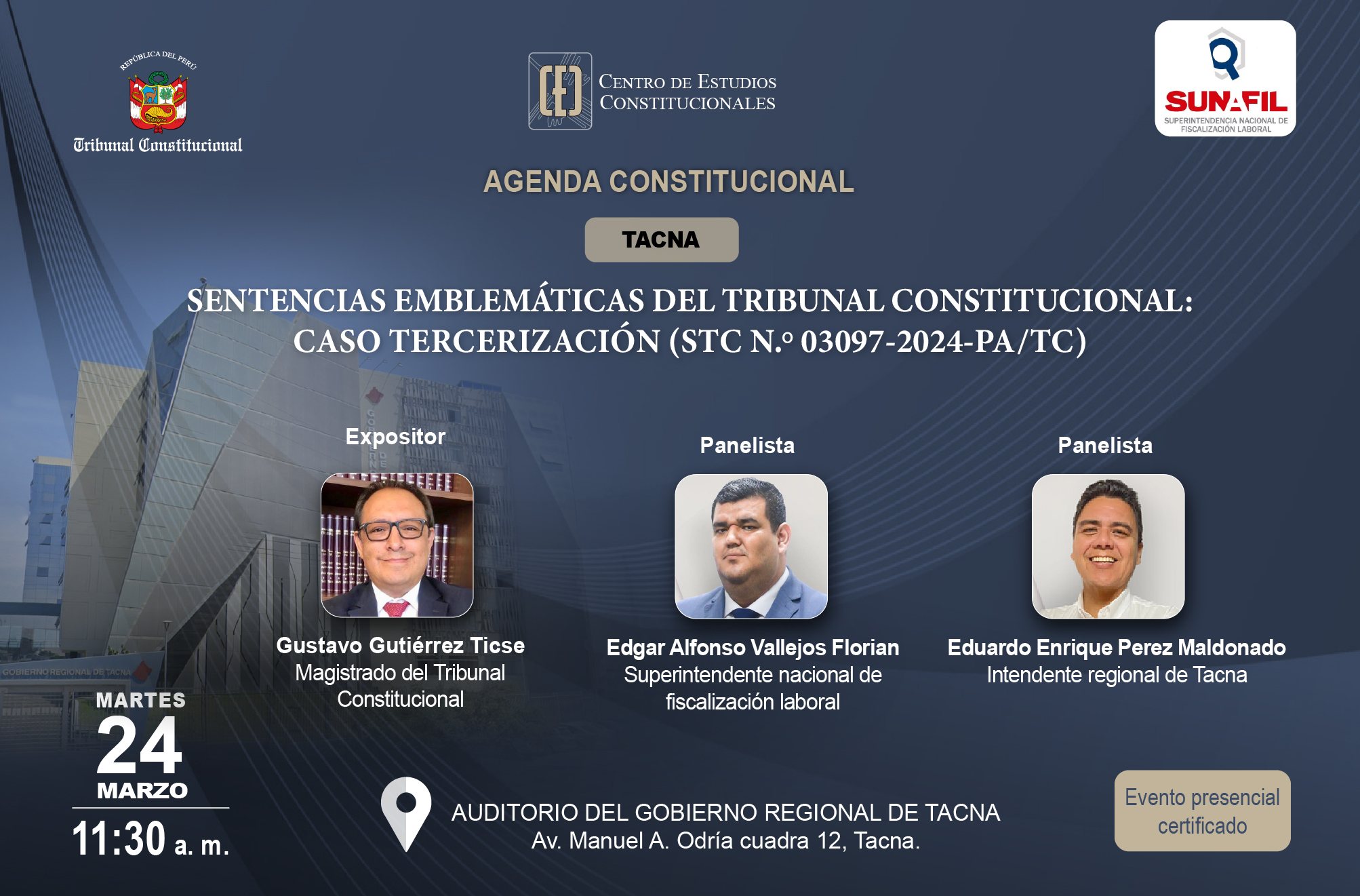 TACNA SERÁ SEDE DE AGENDA CONSTITUCIONAL SOBRE SENTENCIAS EMBLEMÁTICAS DEL TRIBUNAL CONSTITUCIONAL REFERIDAS AL CASO TERCERIZACIÓN EL MARTES 24 DE MARZO