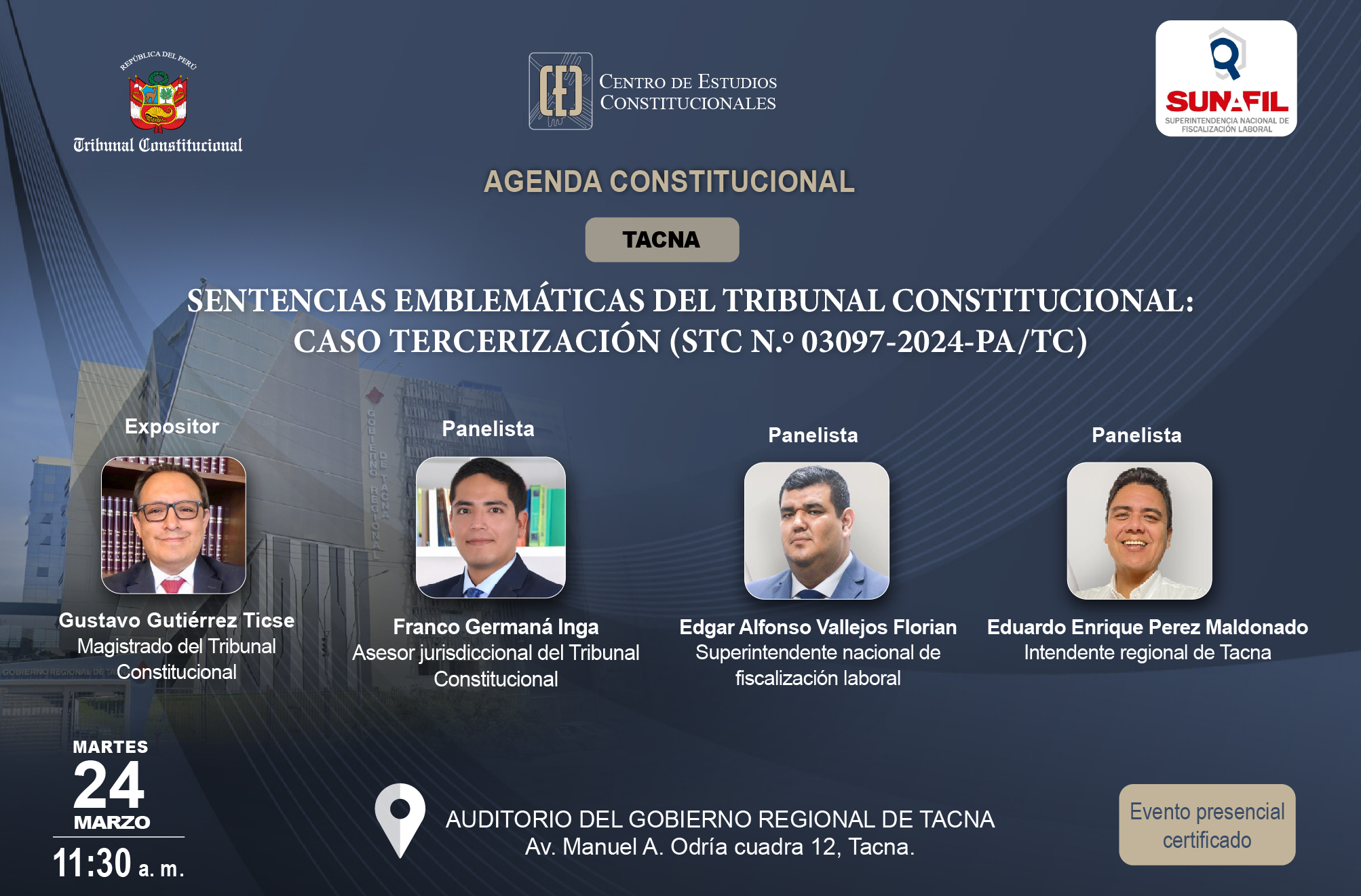 TACNA SERÁ SEDE DE AGENDA CONSTITUCIONAL SOBRE SENTENCIAS EMBLEMÁTICAS DEL TRIBUNAL CONSTITUCIONAL REFERIDAS AL CASO TERCERIZACIÓN EL MARTES 24 DE MARZO