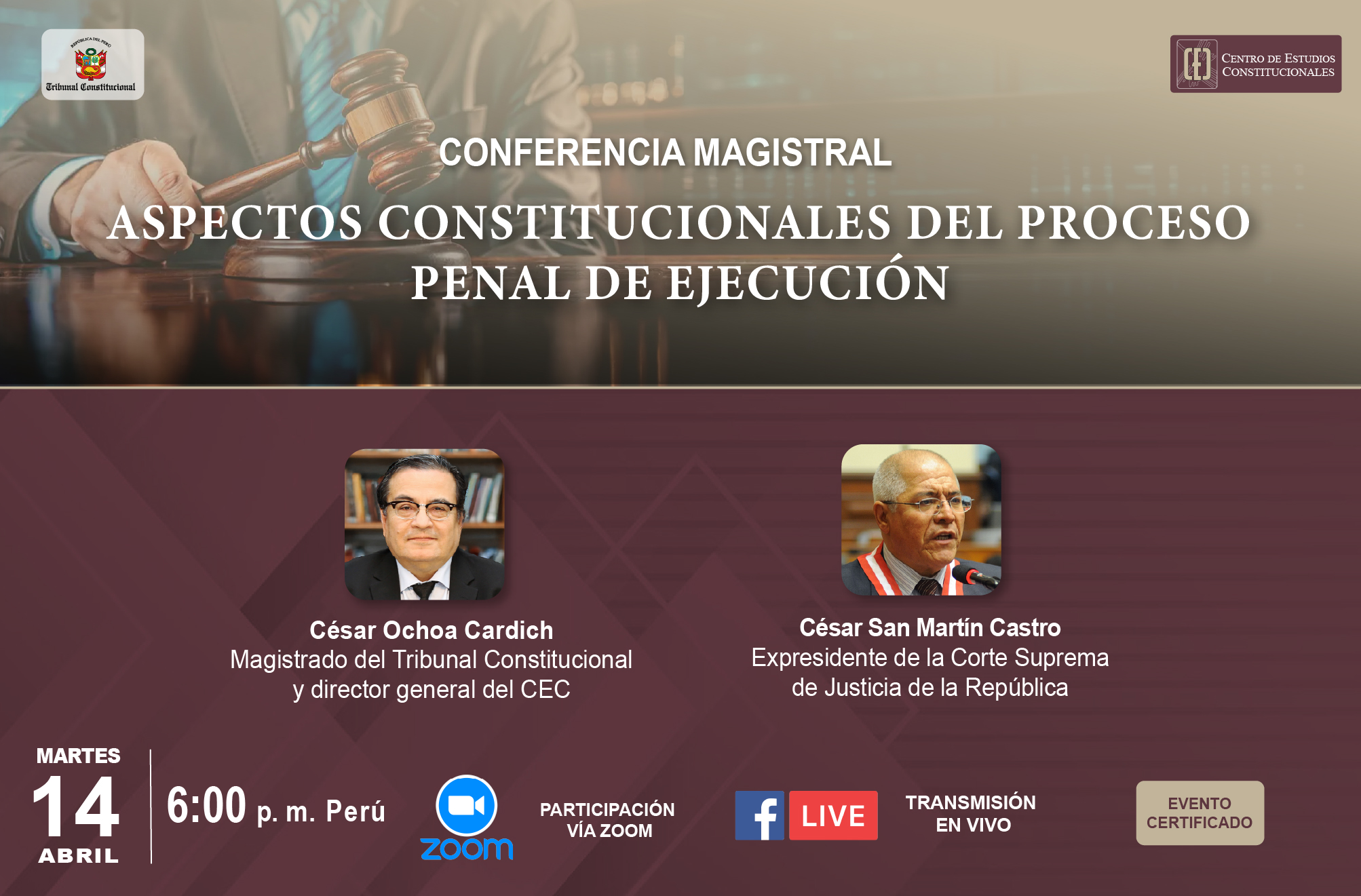 “ASPECTOS CONSTITUCIONALES DEL PROCESO PENAL DE EJECUCIÓN” ABORDARÁ LA CONFERENCIA MAGISTRAL QUE ORGANIZA EL CEC DEL TC EL MARTES 14 DE ABRIL