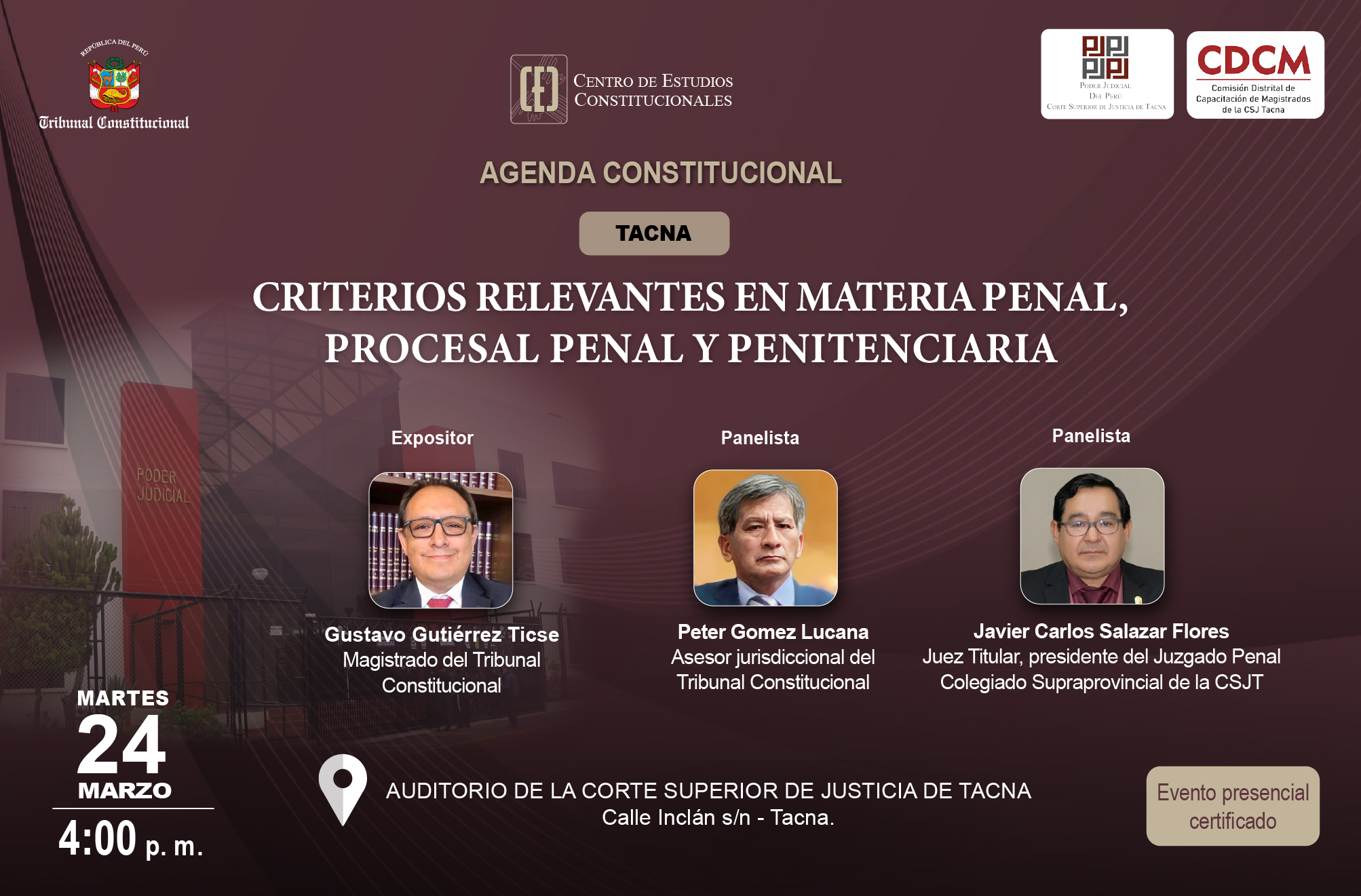 CEC REALIZARÁ SEGUNDA AGENDA CONSTITUCIONAL EN TACNA Y ABORDARÁ LOS CRITERIOS RELEVANTES EN MATERIA PENAL, PROCESAL PENAL Y PENITENCIARIA