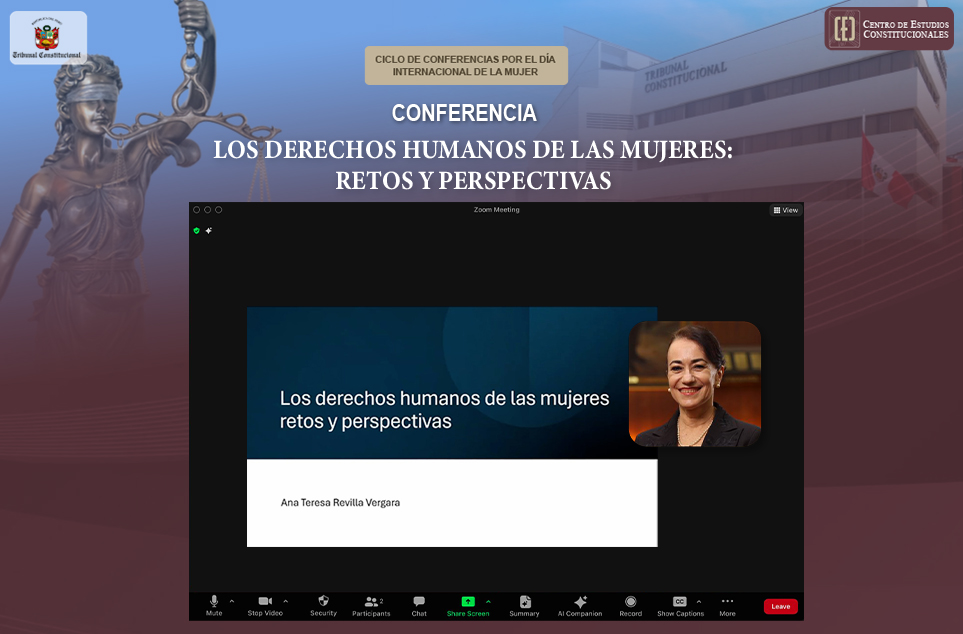 CONFERENCIA SOBRE “LOS DERECHOS HUMANOS DE LAS MUJERES: RETOS Y PERSPECTIVAS” ORGANIZÓ EL TRIBUNAL CONSTITUCIONAL