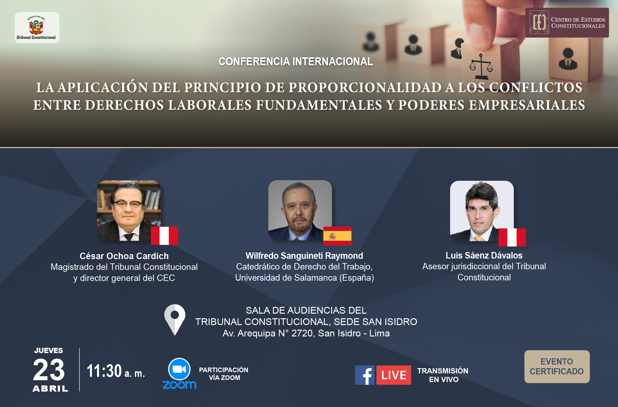 CONFERENCIA INTERNACIONAL ABORDARÁ LA APLICACIÓN DEL PRINCIPIO DE PROPORCIONALIDAD A LOS CONFLICTOS ENTRE DERECHOS LABORALES FUNDAMENTALES Y PODERES EMPRESARIALES