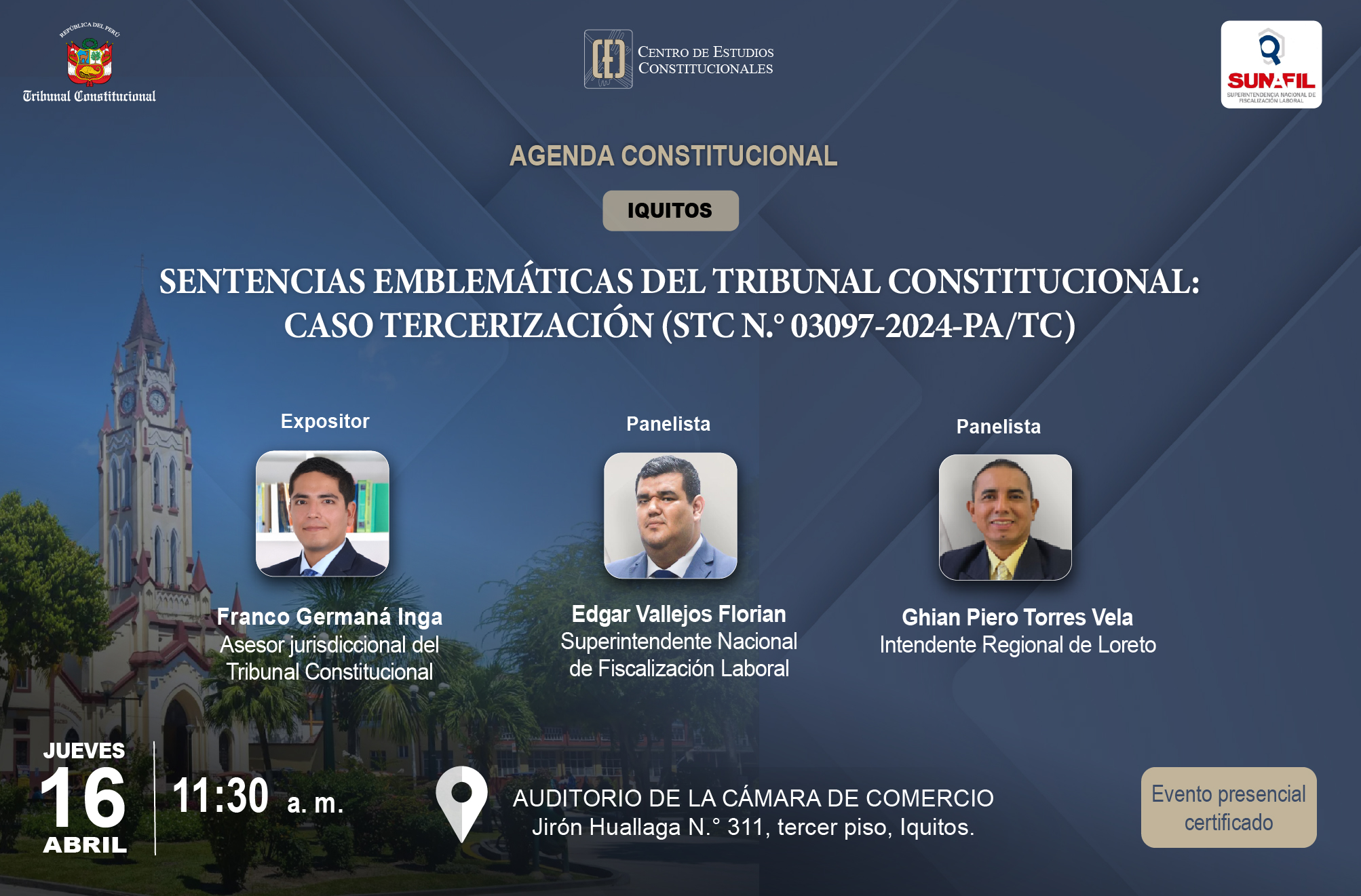 LA CIUDAD DE IQUITOS SERÁ SEDE DE AGENDA CONSTITUCIONAL SOBRE SENTENCIAS EMBLEMÁTICAS DEL TRIBUNAL CONSTITUCIONAL