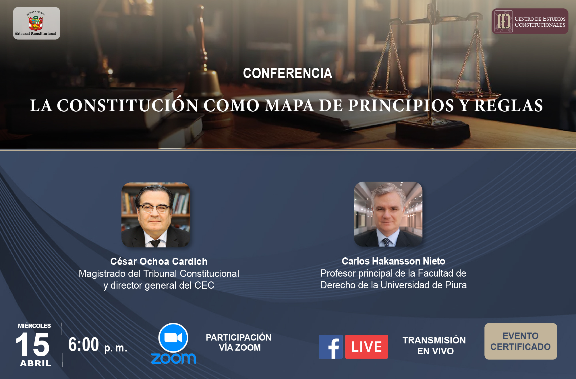 PROFESOR CARLOS HAKANSSON NIETO DICTARÁ CONFERENCIA EL MIÉRCOLES 15 DE ABRIL SOBRE “LA CONSTITUCIÓN COMO MAPA DE PRINCIPIOS Y REGLAS”