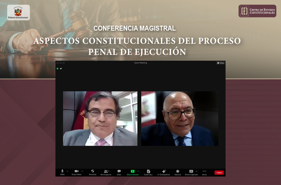SOBRE LOS “ASPECTOS CONSTITUCIONALES DEL PROCESO PENAL DE EJECUCIÓN” EXPUSO EL EXPRESIDENTE DE LA CORTE SUPREMA CÉSAR SAN MARTÍN