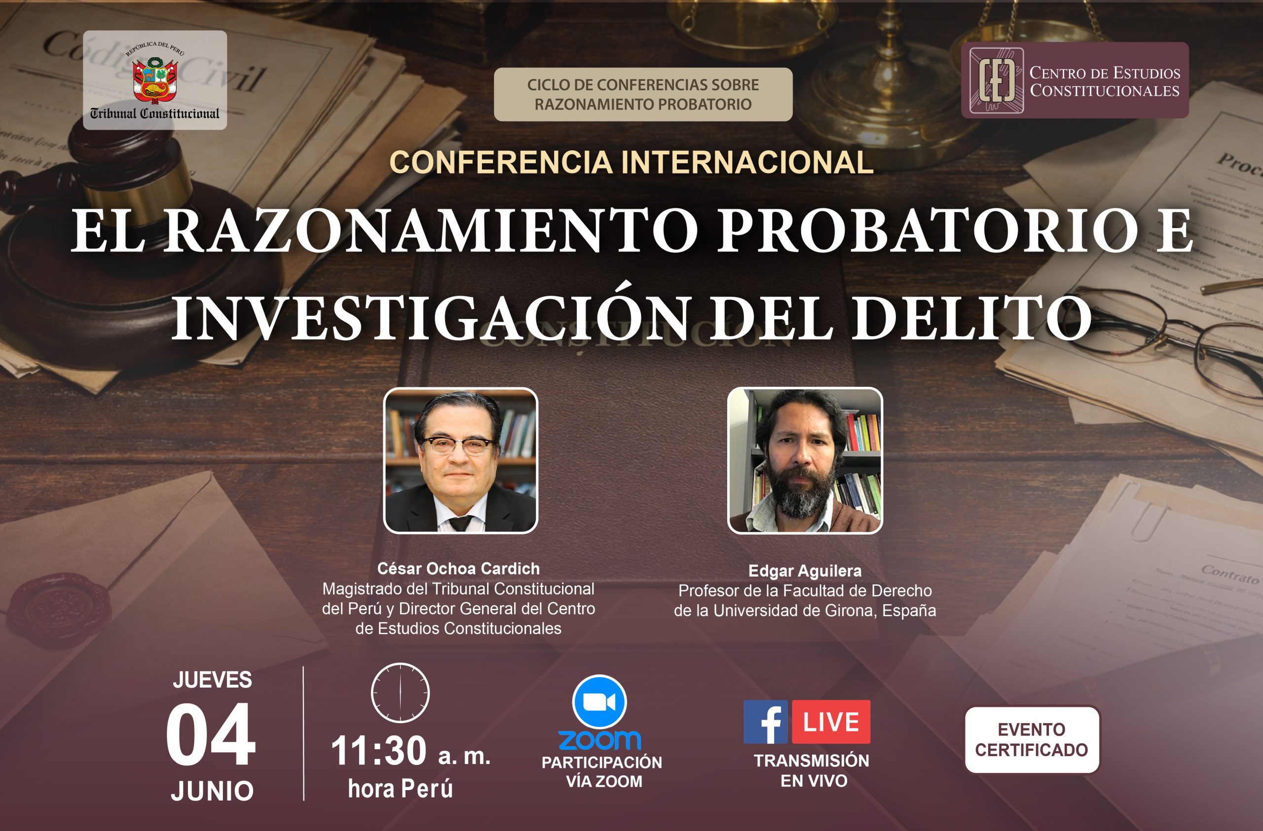CONFERENCIA INTERNACIONAL SOBRE “EL RAZONAMIENTO PROBATORIO E INVESTIGACIÓN DEL DELITO” ORGANIZA EL TRIBUNAL CONSTITUCIONAL