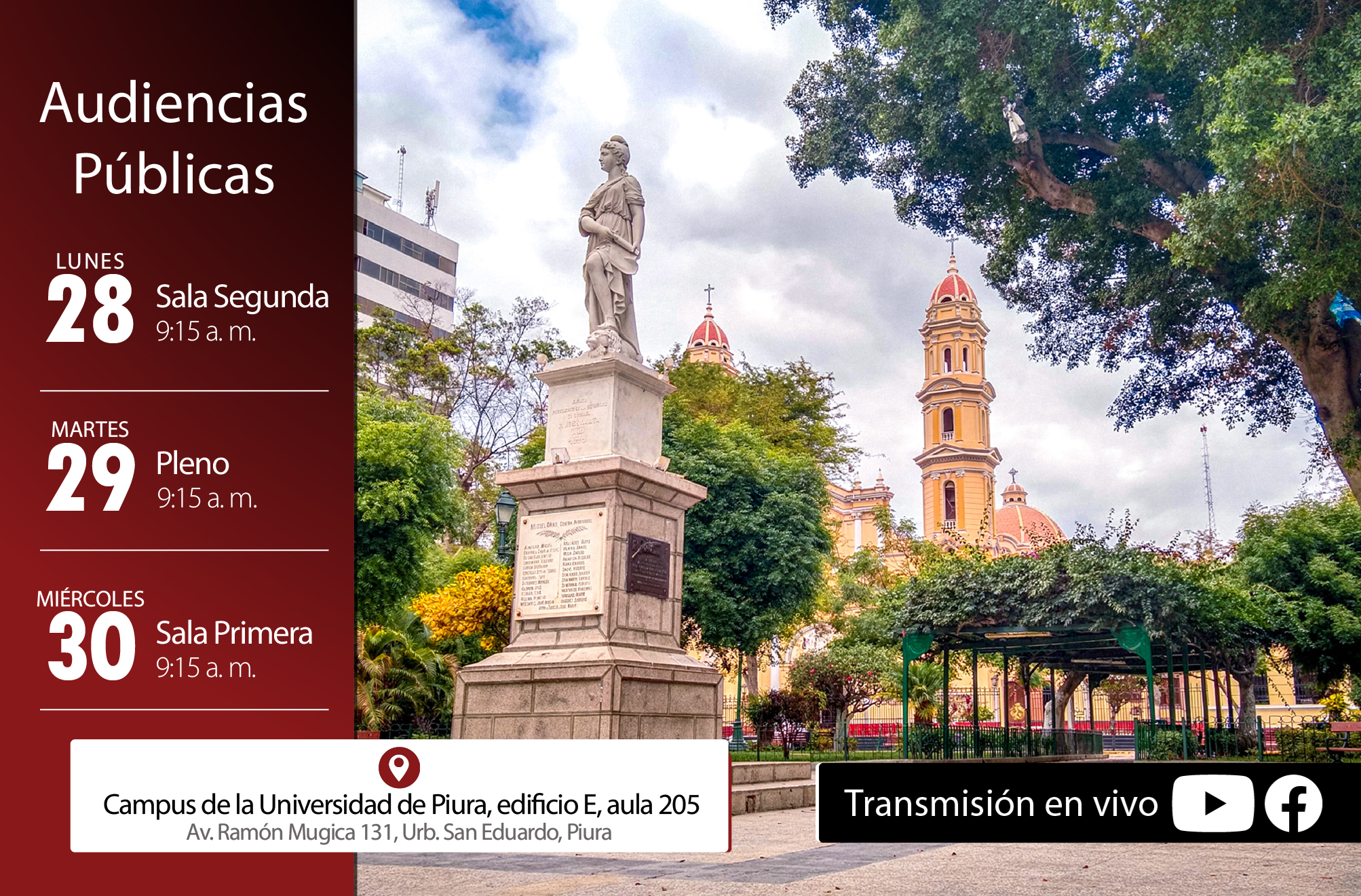 PLENO Y SALAS PRIMERA Y SEGUNDA DEL TRIBUNAL CONSTITUCIONAL SESIONARÁN EN AUDIENCIAS PÚBLICAS DESCENTRALIZADAS EN LA CIUDAD DE PIURA