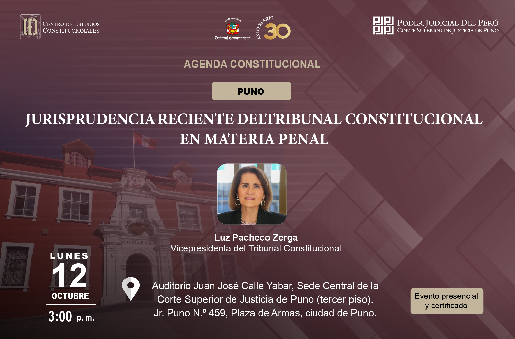 VICEPRESIDENTA DEL TC LUZ PACHECO EXPONDRÁ EN AGENDA CONSTITUCIONAL QUE SE REALIZARÁ EL 12 DE OCTUBRE EN PUNO